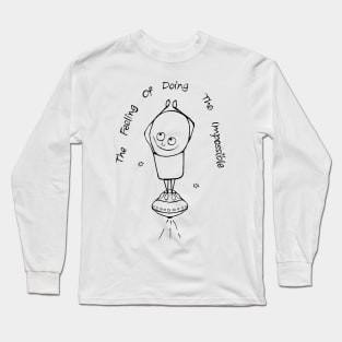 Doing The Impossible Long Sleeve T-Shirt